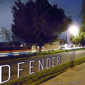 Download track Buena Suerte Dfender