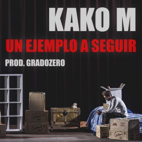 Download track Un Ejemplo A Seguir Kako M