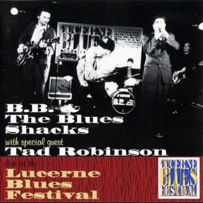 Download track Ah'w Baby B. B. & The Blues Shacks