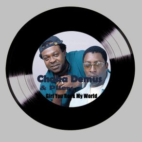 Download track Chaka Demus & Pliers Girl You Rock My World Suga Roy & Conrad Crystal Chaka DemusSuga Roy Conrad Crystal