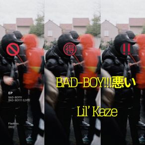 Download track Bad-Boy!!! (Live) Lil’ Kaze