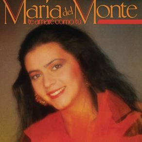 Download track Te Amaré Como Tú (Remasterizado) Maria Del Monte