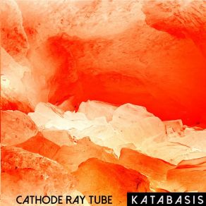 Download track Volcano Song Cathode Ray Tube