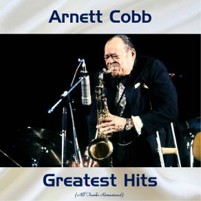 Download track Georgia On My Mind (Remastered 2016) Arnett Cobb