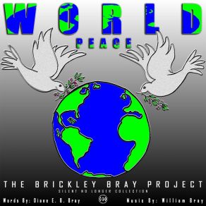 Download track World Peace The Brickley Bray Project