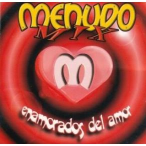 Download track Enamorados Del Amor (Version Extendida) Menudo