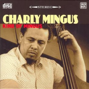 Download track Scenes In The City Charles Mingus