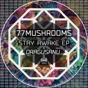 Download track Galaxy 77Mushrooms