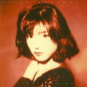 Download track NOT CRAZY TO ME Akina Nakamori (中森明菜)