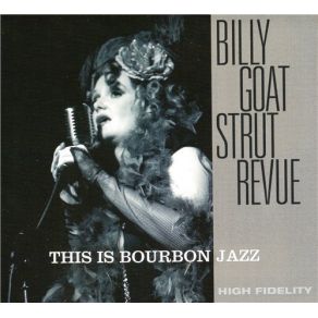 Download track Si Tu Vois Ma Mere Billy Goat Strut Revue