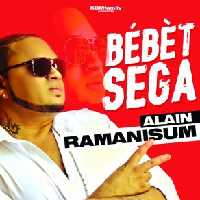 Download track Séga Dan Cassis Alain Ramanisum