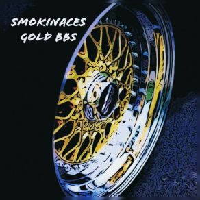 Download track Gold BBS SmokinAces