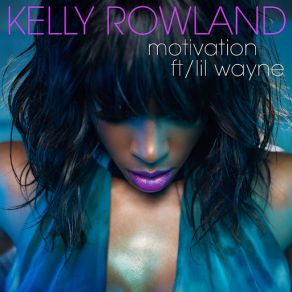 Download track Motivation Kelly Rowland