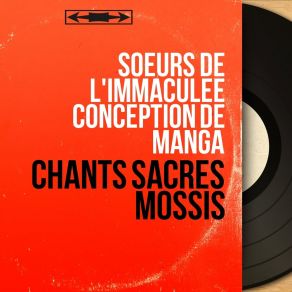 Download track Où Trouverai-Je Une Cabasse (Live) Soeurs De L'immaculée Conception De Manga