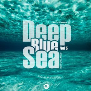 Download track Deep Blue Ocean Marga SolProject Blue Sun