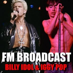 Download track Poison (Live) Billy Idol, Iggy Pop