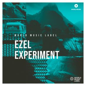 Download track Experiment (Extended) Ezel