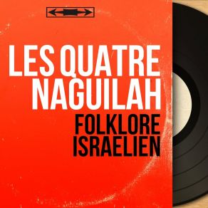 Download track Nad Illan Les Quatre Naguilah