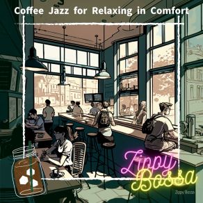 Download track The Barista's Working Week Zippy Bossa