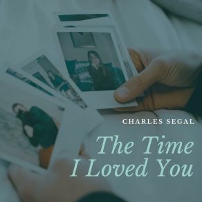 Download track How Could He Let Her Go Charles Segal