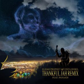 Download track Thankful Jah (Remix) Elijah Prophet, Costa Rebel