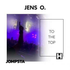 Download track To The Top (Extended Mix) Jens O.