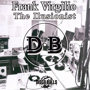 Download track The Ilusionist Rethink Mix Frank Virgilio