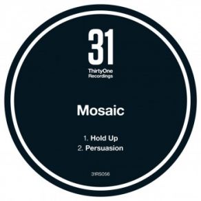 Download track Hold Up Mosaic