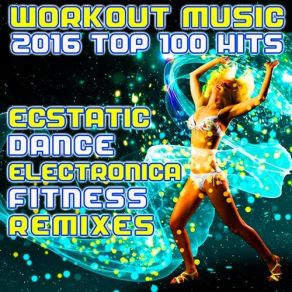 Download track Shake It Off Baby (138 BPM Electronica Chakra Tuning Journey DJ Mix) Workout Electronica