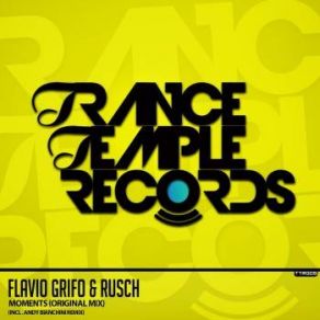 Download track Moments (Original Mix) Rusch, Flavio Grifo