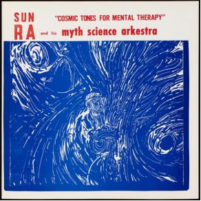 Download track Infinity Of The Universe The Sun Ra Arkestra