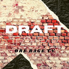 Download track Going Off Dre Rage Tv