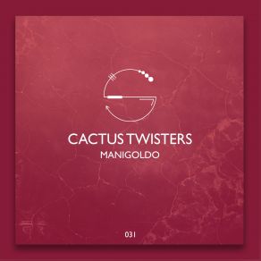 Download track Quid Cactus Twisters