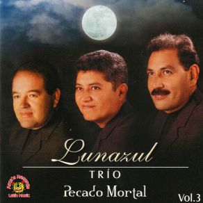 Download track Enamorado Perdido Trio Lunazul