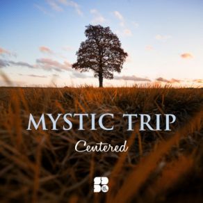 Download track Be One (Original Mix) Mystic Trip