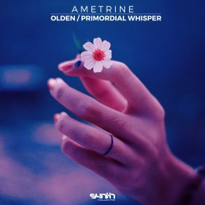 Download track Olden Ametrine