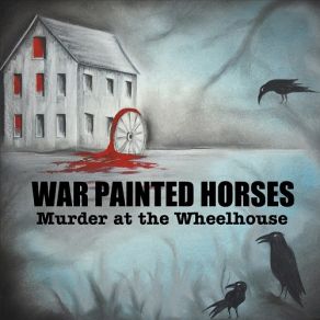 Download track It's Alright With Me War Painted Horses