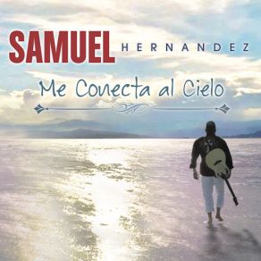 Download track Sigue Cantando (Worship) Samuel Hernandez