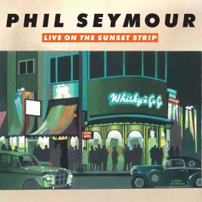 Download track We Don't Get Along (Live) Phil Seymour