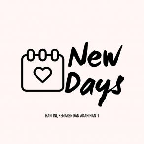 Download track Tak Bisa New Days