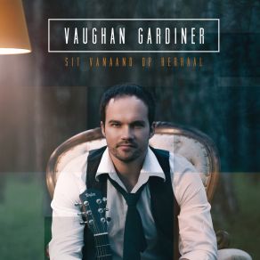 Download track Ons Gaan Net Die Mooi Onthou Vaughn Gardiner