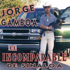 Download track Reten En La Sierra Jorge Gamboa El Incomparable De Sinaloa