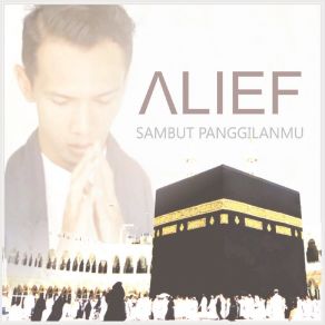 Download track Sambut Panggilan Mu Alief