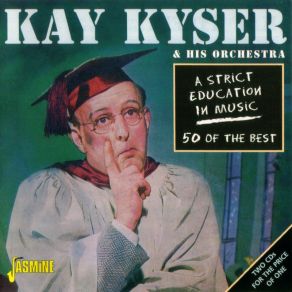 Download track You've Got Me This Way Kay Kyser