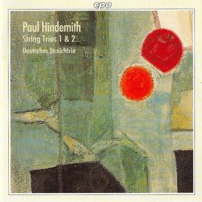 Download track 07. Paul Hindemith – String Trio No. 2 (1933) III. Langsam - Schnelle Halbe - Langsam - Schnell Hindemith Paul