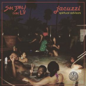 Download track Jacuzzi Weekend Sal DaliLv, Deion