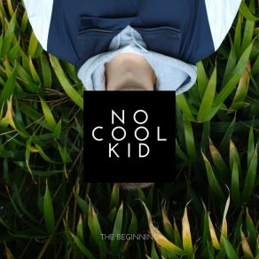 Download track The Cool Kidz Nocoolkid