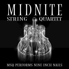 Download track Hurt Midnite String Quartet