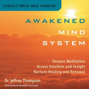 Download track Inner Awakening 2 Dr. Jeffrey Thompson