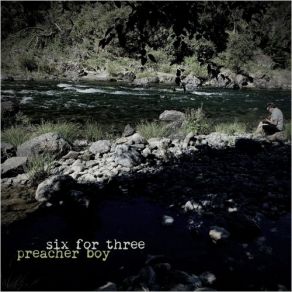 Download track The River Wild Preacher Boy